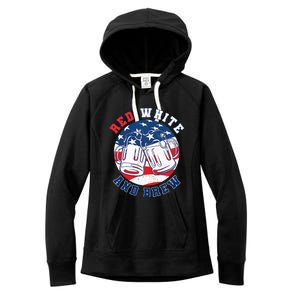 Red White & Brew! for a 4th of July Beer Merica USA Women's Fleece Hoodie