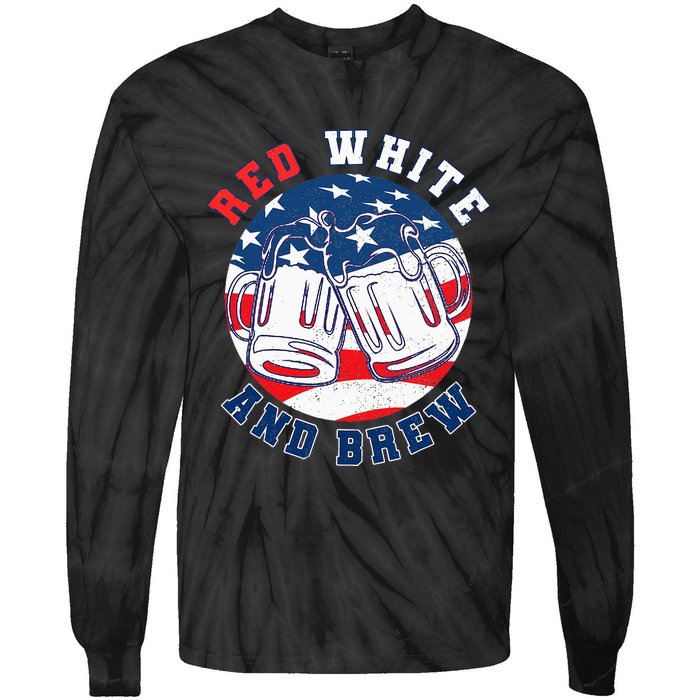 Red White & Brew! for a 4th of July Beer Merica USA Tie-Dye Long Sleeve Shirt