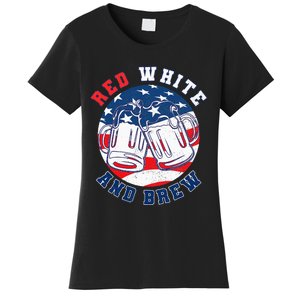 Red White & Brew! for a 4th of July Beer Merica USA Women's T-Shirt