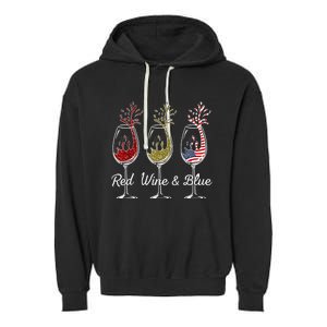 Red Wine & Blue 4th Of July Wine Red White Blue Wine Glasses Garment-Dyed Fleece Hoodie