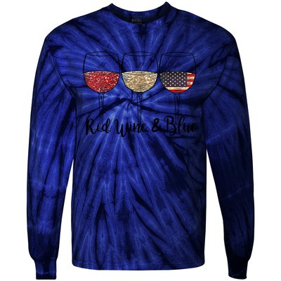 Red Wine Blue Wine 4th Of July Wine Red Wine Blue Wine Lover Tie-Dye Long Sleeve Shirt