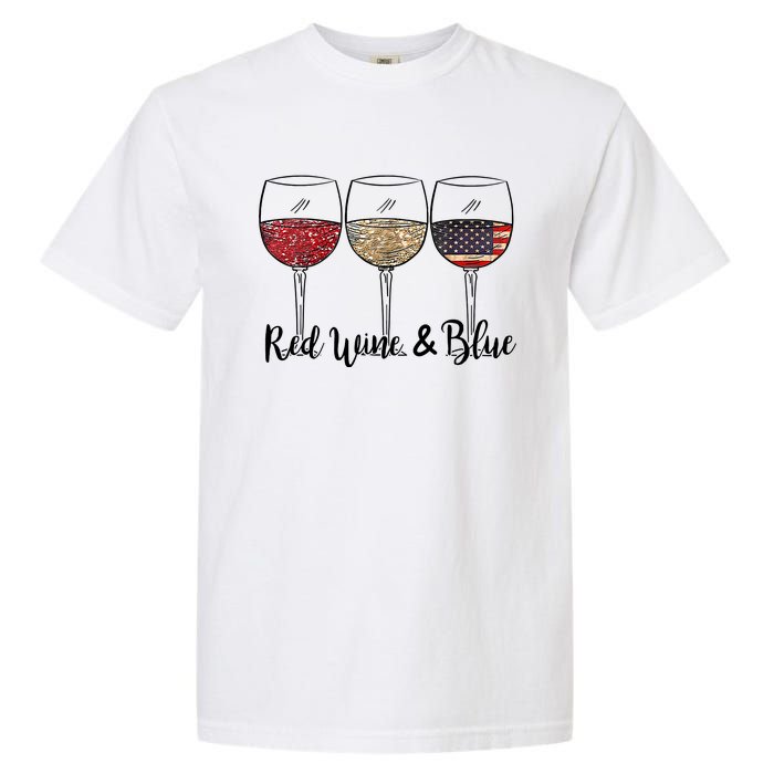 Red Wine Blue Wine 4th Of July Wine Red Wine Blue Wine Lover Garment-Dyed Heavyweight T-Shirt