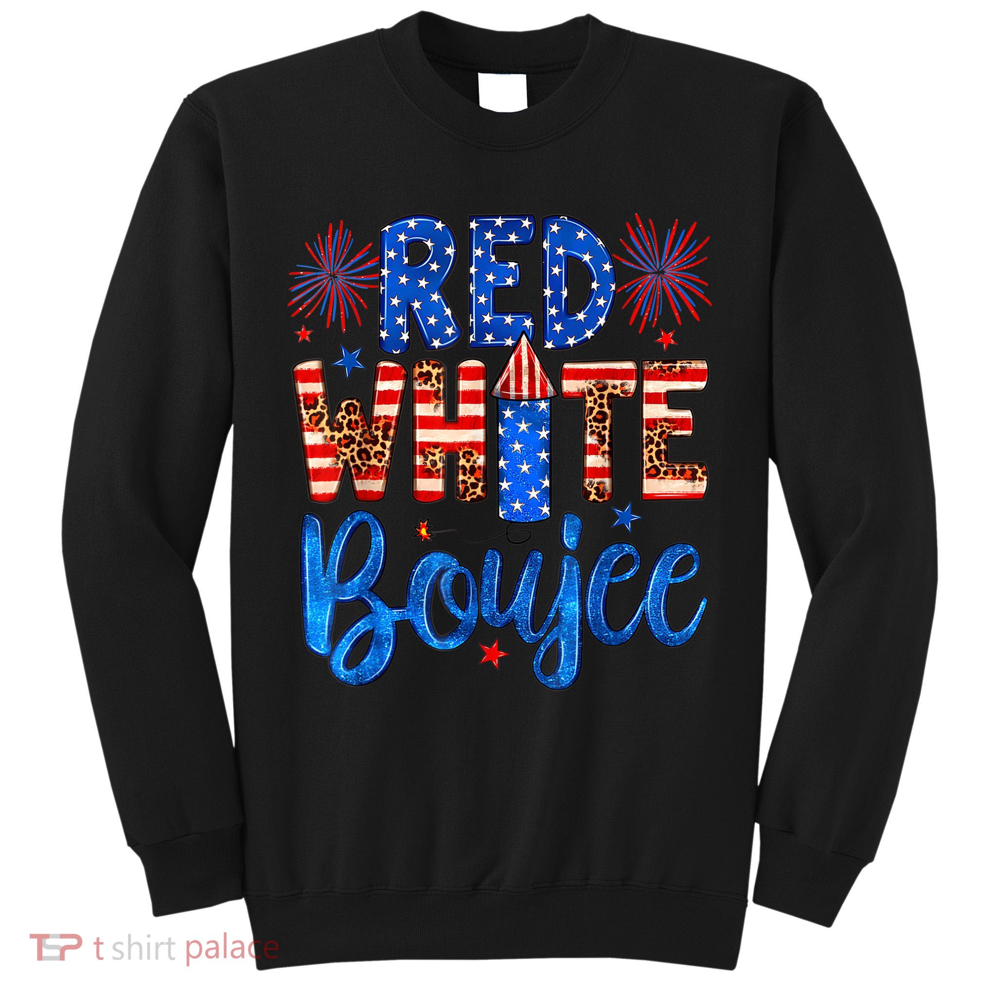 Red White & Boujee Summer Funny Drinking 4th Of July US Flag Tall Sweatshirt