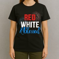Red white blessed for Independence day on 4th of July T-Shirt