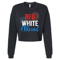 Red white blessed for Independence day on 4th of July Cropped Pullover Crew