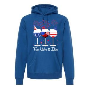 Red Wine & Blue 4th Of July Wine Red White Blue Wine Glasses Premium Hoodie