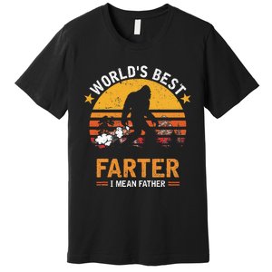 Retro World's Best Farter I Mean Father Bigfoot Father's Day Premium T-Shirt