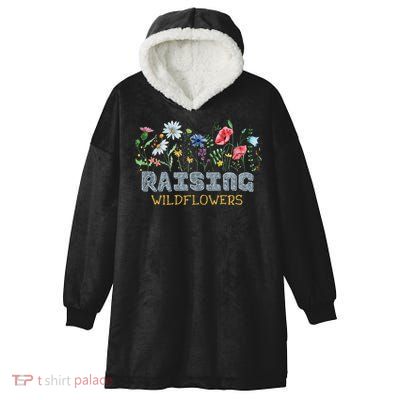 Raising Wildflowers Boho Mom Floral Flowers Mama Mothers Hooded Wearable Blanket