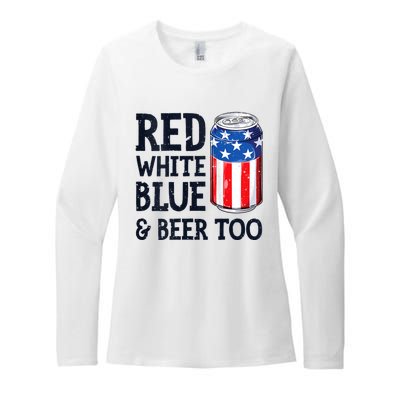 Red White Blue And Beer Too 4th Of July Drinking Womens CVC Long Sleeve Shirt