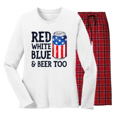 Red White Blue And Beer Too 4th Of July Drinking Women's Long Sleeve Flannel Pajama Set 