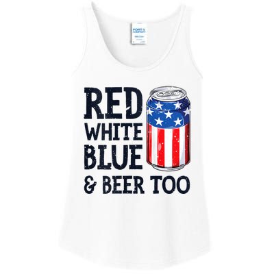 Red White Blue And Beer Too 4th Of July Drinking Ladies Essential Tank