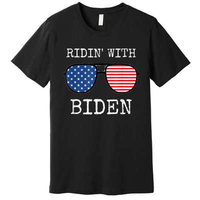 Ridin With Biden Cool Uncle Joe USA Aviator Vote 2020 Premium T-Shirt