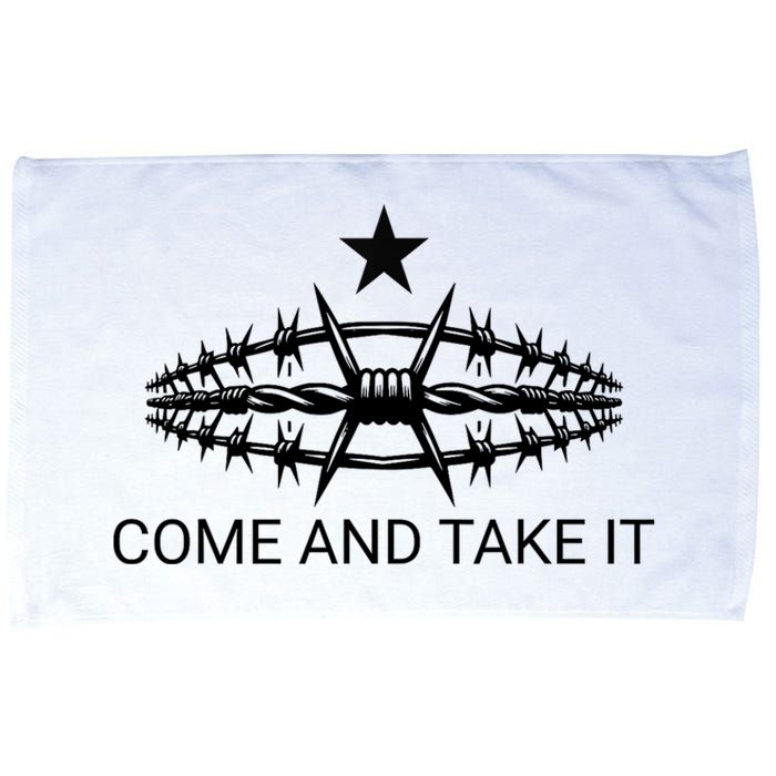 Razor Wire Come And Take It Supreme Court Texas Border 2024 Microfiber Hand Towel