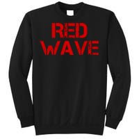 Red Wave Conservative Political Sweatshirt