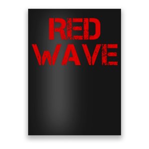 Red Wave Conservative Political Poster