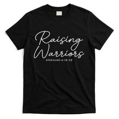 Raising Warriors Christian Bible Verse Religious Baptism T-Shirt