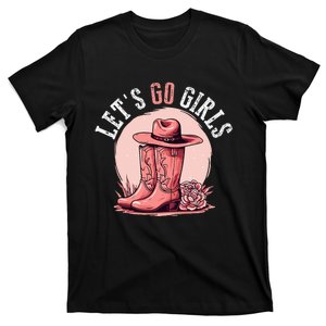 Rodeo Western Country Southern Cowgirl Hat LetS Go Girl T-Shirt