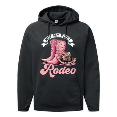 Rodeo Western Country Cowgirl Hat Not My First Rodeo Performance Fleece Hoodie