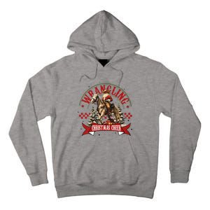 Retro Wrangling Christmas Cheer Cowboy Santa Xmas Holiday Tall Hoodie