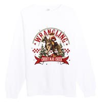 Retro Wrangling Christmas Cheer Cowboy Santa Xmas Holiday Premium Crewneck Sweatshirt