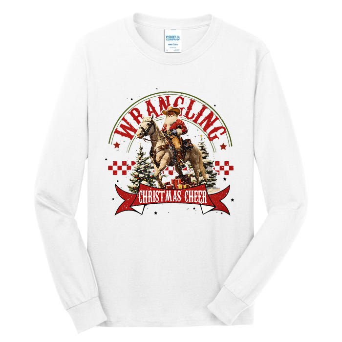 Retro Wrangling Christmas Cheer Cowboy Santa Xmas Holiday Tall Long Sleeve T-Shirt