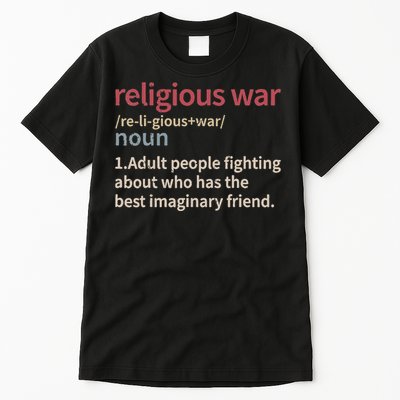 Religious War Definition Anti Religious Activist Tall T-Shirt