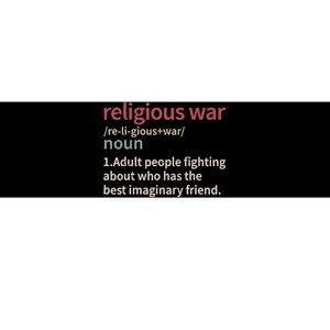 Religious War Definition Anti Religious Activist Bumper Sticker