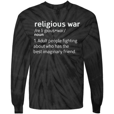 Religious War Definition Tie-Dye Long Sleeve Shirt