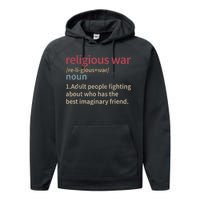 Religious War Definition Anti Religious Activist Performance Fleece Hoodie