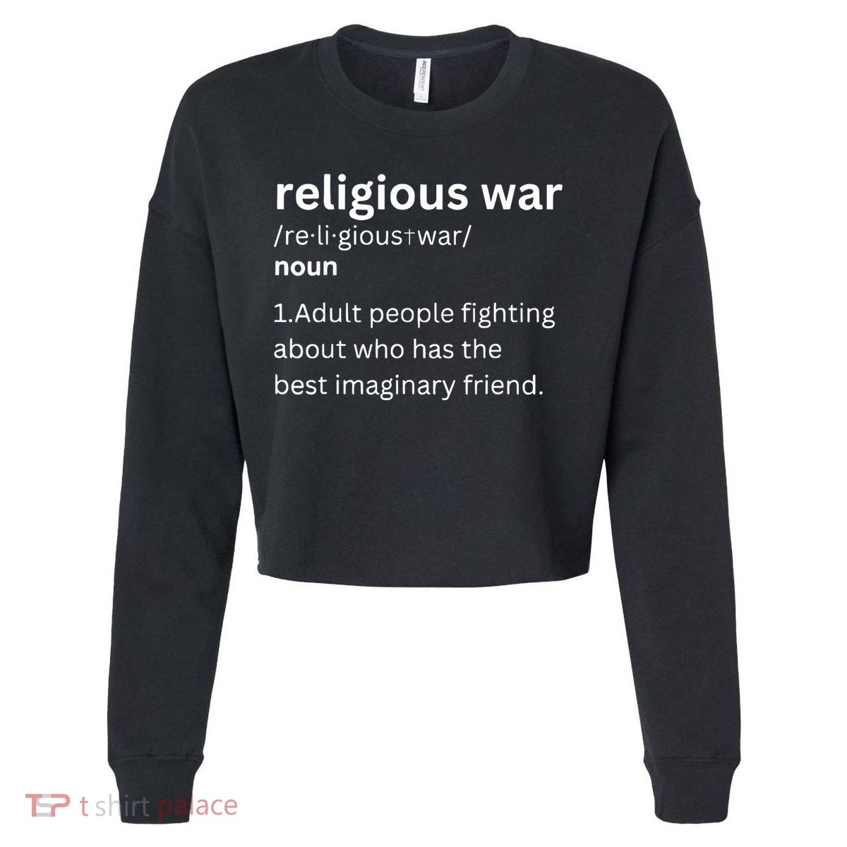 Religious War Definition Aldult People Fighting Funny Jesus Cropped Pullover Crew