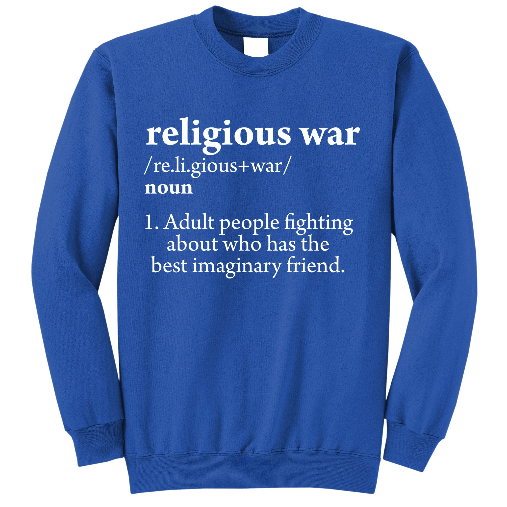 Religious War Definition Aldult People Fighting Funny Jesus Sweatshirt