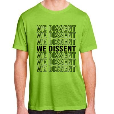 Rgb We Dissent Rights Are Hu Rights Pro Choice Gift Adult ChromaSoft Performance T-Shirt