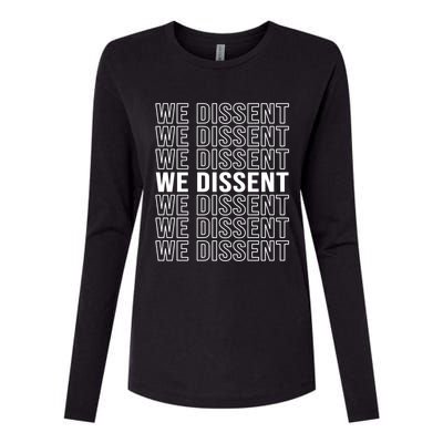 Rgb We Dissent Rights Are Hu Rights Pro Choice Gift Womens Cotton Relaxed Long Sleeve T-Shirt