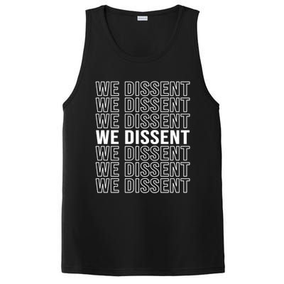 Rgb We Dissent Rights Are Hu Rights Pro Choice Gift PosiCharge Competitor Tank