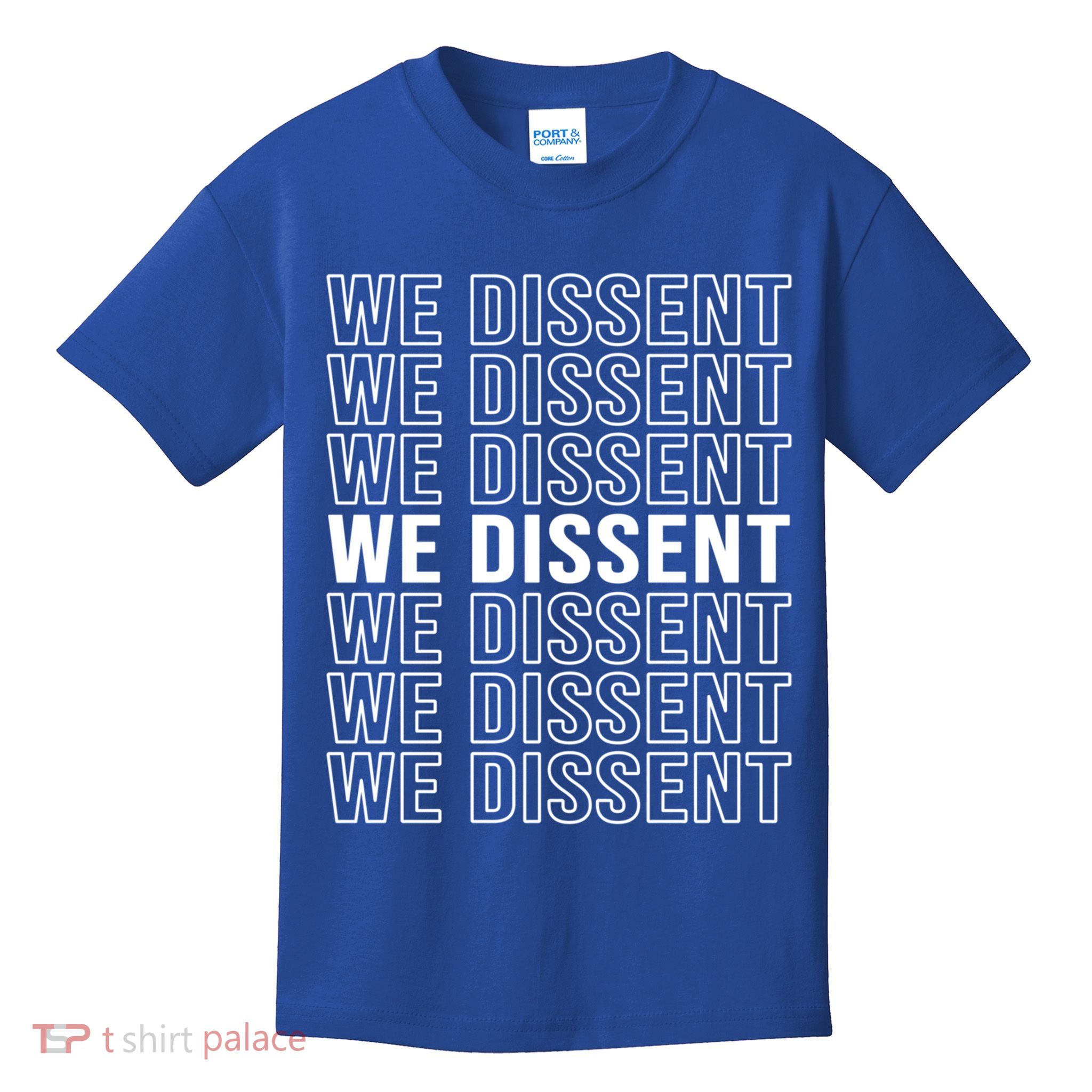 Rgb We Dissent Rights Are Hu Rights Pro Choice Gift Kids T-Shirt