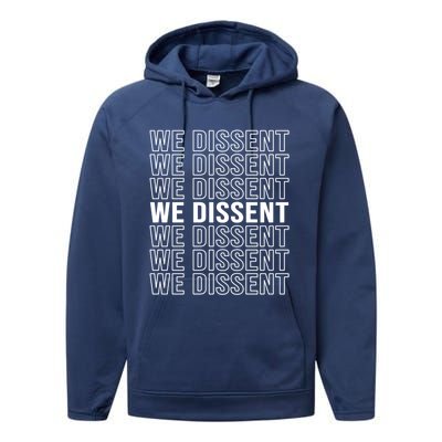 Rgb We Dissent Rights Are Hu Rights Pro Choice Gift Performance Fleece Hoodie