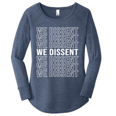 Rgb We Dissent Rights Are Hu Rights Pro Choice Gift Women's Perfect Tri Tunic Long Sleeve Shirt