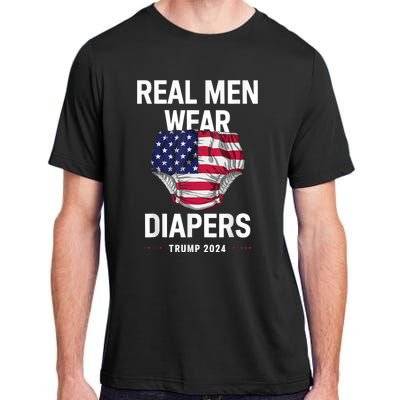 Real Wear Diapers Trump 2024 Funny Wear Diapers Adult ChromaSoft Performance T-Shirt