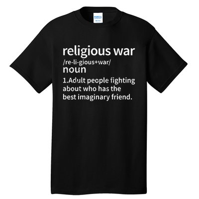 Religious War Definition Anti Religious Activist Tall T-Shirt