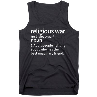 Religious War Definition Anti Religious Activist Tank Top