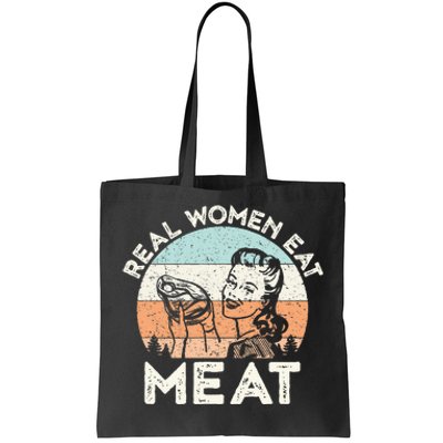 Real Women Eat Meat Funny Vintage Carnivore Tote Bag