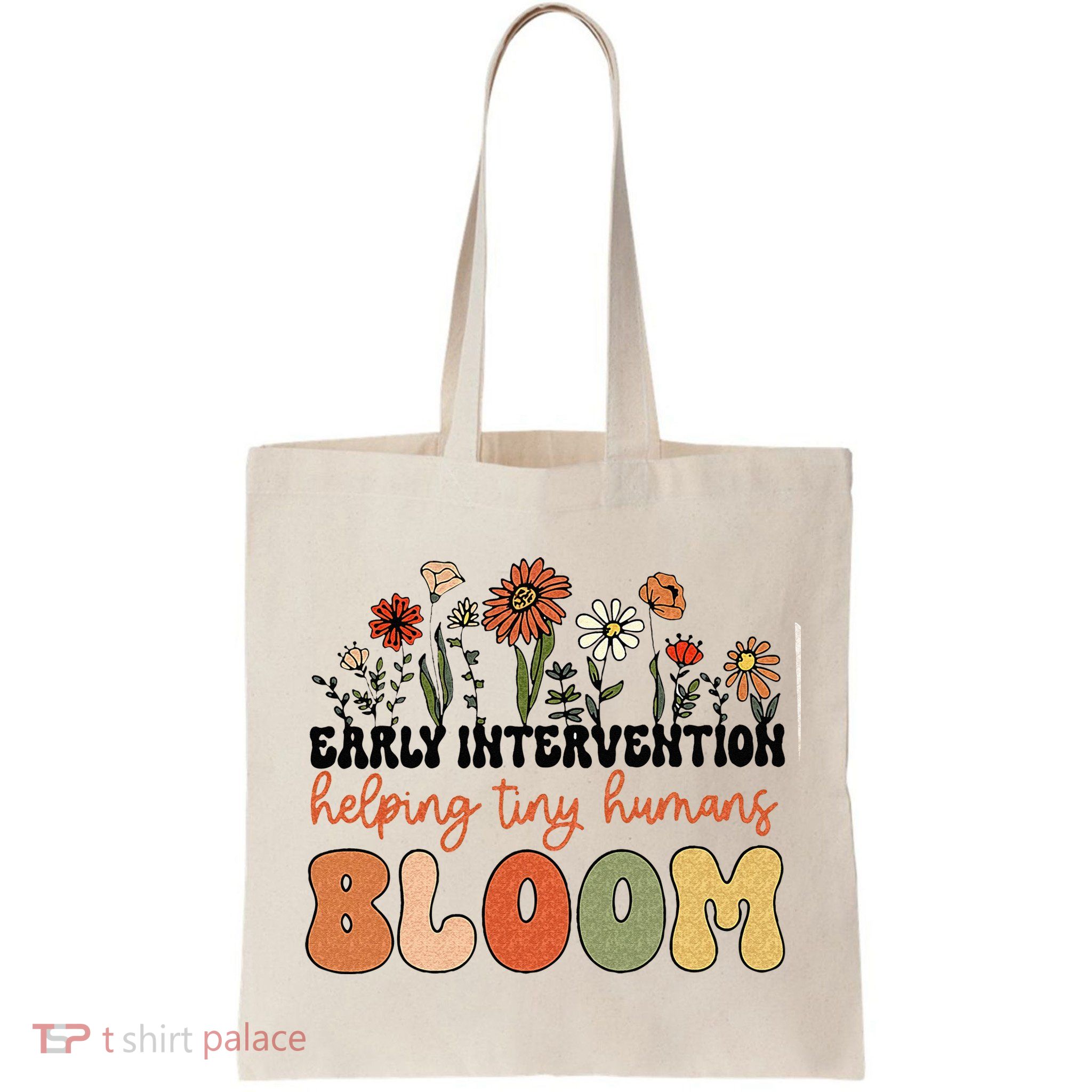 Retro Wildflower Early Intervention Helping Tiny Human Bloom Bag