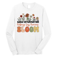 Retro Wildflower Early Intervention Helping Tiny Human Bloom Long Sleeve Shirt