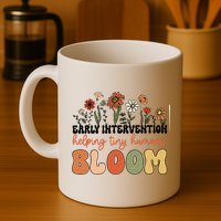 Retro Wildflower Early Intervention Helping Tiny Human Bloom Mug