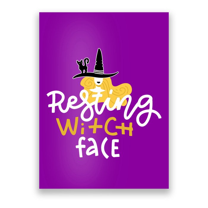 Resting Witch Face Funny Halloween Poster