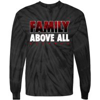 Roman Wrestler Family Above All Tie-Dye Long Sleeve Shirt