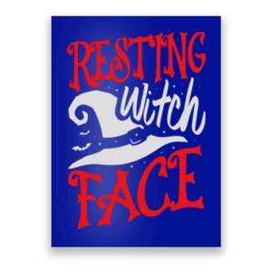 Resting Witch Face Halloween Fan Funny Halloween Meaningful Gift Poster