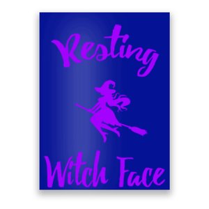 Resting Witch Face Funny Halloween Hallows Eve Ghoulish Funny Gift Poster