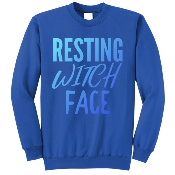 Resting Witch Face Funny Halloween Funny Gift Sweatshirt