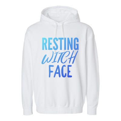 Resting Witch Face Funny Halloween Funny Gift Garment-Dyed Fleece Hoodie